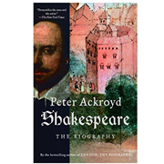 SHAKESPEARE: THE BIOGRAPHY